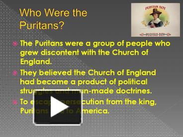 PPT – Who Were The Puritans? PowerPoint Presentation | Free To Download ...