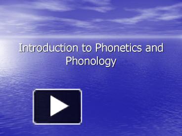 PPT - Phonology PowerPoint Presentation, free download - ID:6750224