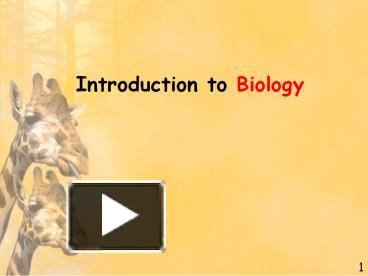 PPT – Introduction To Biology PowerPoint Presentation | Free To ...