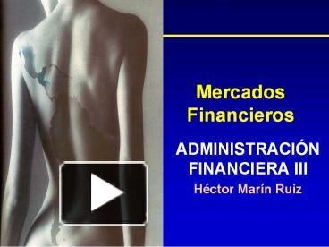 PPT – Mercados Financieros PowerPoint Presentation | Free To Download ...