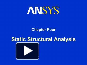 PPT – Static Structural Analysis PowerPoint Presentation | Free To ...