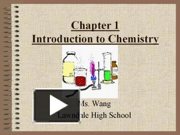 PPT – Chapter 1 Introduction To Chemistry PowerPoint Presentation ...