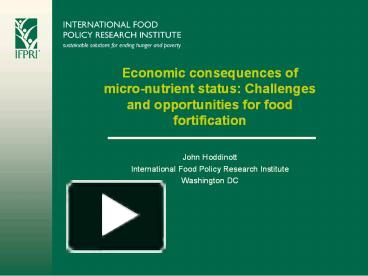 PPT – Economic Consequences Of Micro-nutrient Status: Challenges And ...