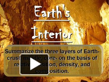 PPT – Earth's Interior PowerPoint Presentation | Free To Download - Id ...