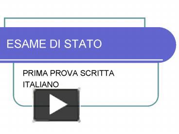 PPT – ESAME DI STATO PowerPoint Presentation | Free To Download - Id ...