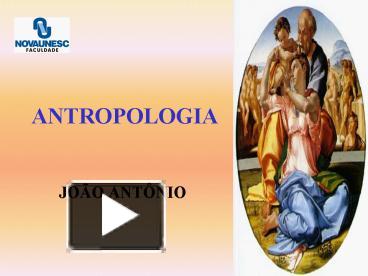 PPT – ANTROPOLOGIA PowerPoint Presentation | Free To View - Id: 702c81 ...