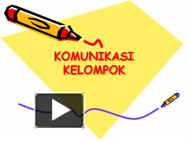 PPT – KOMUNIKASI KELOMPOK PowerPoint Presentation | Free To Download ...