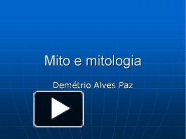 Ppt Mito E Mitologia Powerpoint Presentation Free To Download Id C Zmqzo