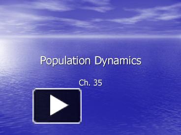 PPT – Population Dynamics PowerPoint Presentation | Free To View - Id ...