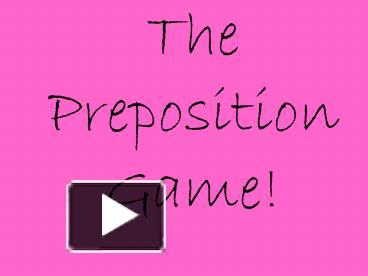 preposition of time game ppt