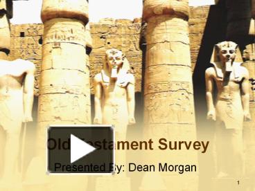 PPT – Old Testament Survey PowerPoint Presentation | Free To Download ...