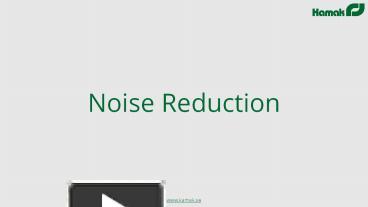 PPT – Noise Reduction PowerPoint Presentation | Free To Download - Id ...