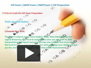 PPT – 5 Tricks To Crack The CAT Exam Preparation PowerPoint ...