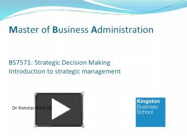 PPT – Master Of Business Administration BS7571: Strategic Decision ...