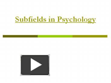 Subfields In Psychology Worksheet Answers