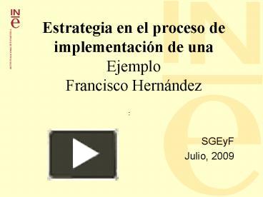 PPT – Estrategia En El Proceso De Implementaci PowerPoint Presentation ...