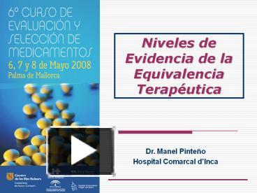 PPT – Niveles De Evidencia De La Equivalencia Terap PowerPoint ...