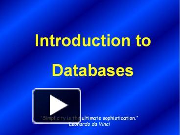 PPT – Introduction To Databases PowerPoint Presentation | Free To View ...