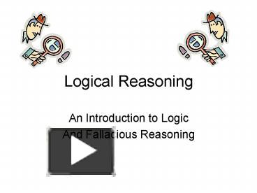 PPT – Logical Reasoning PowerPoint Presentation | Free To View - Id ...