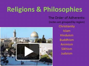 PPT – Religions PowerPoint Presentation | Free To View - Id: 735add-MGYzM