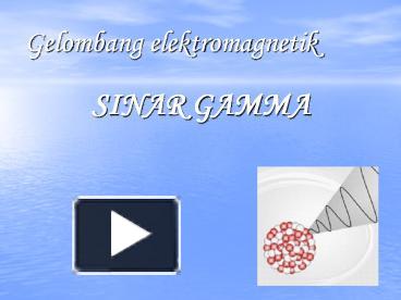 PPT – Gelombang Elektromagnetik PowerPoint Presentation | Free To ...