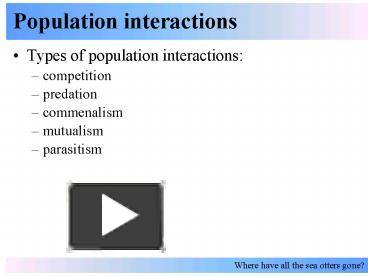 PPT – Types Of Population Interactions: PowerPoint Presentation | Free ...