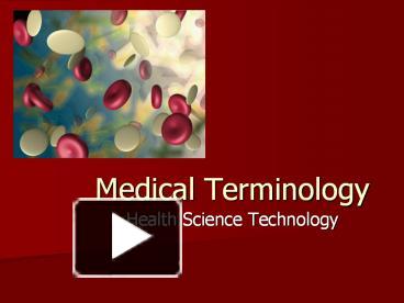 PPT – Medical Terminology PowerPoint Presentation | Free To Download ...