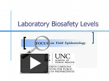 PPT – Laboratory Biosafety Levels PowerPoint Presentation | Free To ...