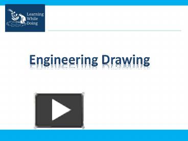 PPT – Engineering Drawing PowerPoint Presentation | Free To Download ...