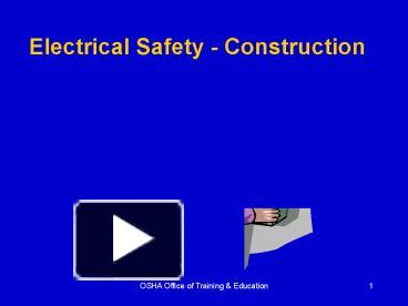 PPT – Electrical Safety - Construction PowerPoint Presentation | Free ...