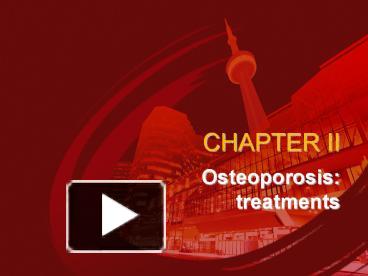 PPT – Osteoporosis: Treatments PowerPoint Presentation | Free To View ...