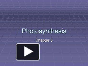 PPT – Photosynthesis PowerPoint Presentation | Free To View - Id ...