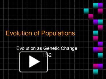 PPT – Evolution Of Populations PowerPoint Presentation | Free To ...