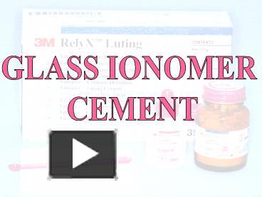 glass ionomer ppt