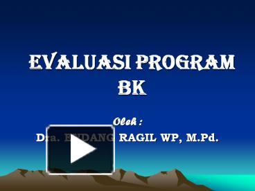 PPT – EVALUASI PROGRAM BK PowerPoint Presentation | Free To Download ...