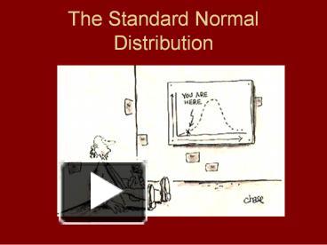 PPT – The Standard Normal Distribution PowerPoint Presentation | Free ...