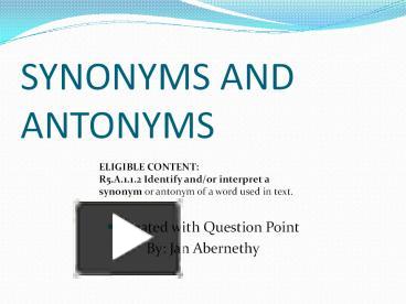 PPT - Synonyms and Antonyms PowerPoint Presentation, free download