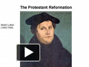 PPT – The Protestant Reformation PowerPoint Presentation | Free To View ...