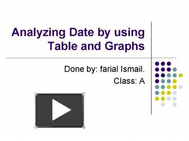 PPT Analyzing Date By Using Table And Graphs PowerPoint Presentation