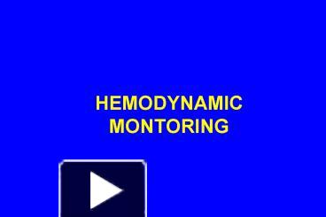 PPT – HEMODYNAMIC MONTORING PowerPoint Presentation | Free To View - Id ...