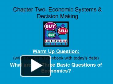 PPT – Chapter Two: Economic Systems PowerPoint Presentation | Free To ...