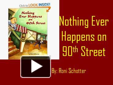 Ppt Nothing Ever Happens On 90th Street Powerpoint Presentation Free To View Id 7c0e87 Zwq4z