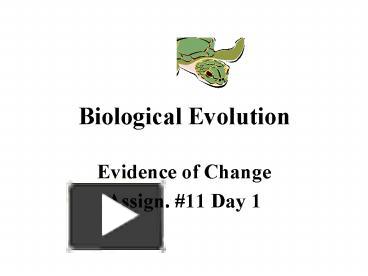 PPT – Biological Evolution PowerPoint Presentation | Free To View - Id ...