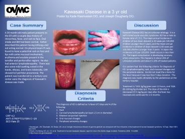 PPT – Kawasaki Disease In A 3 Yr Old PowerPoint Presentation | Free To ...