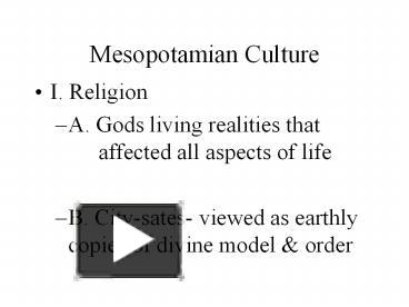 PPT – Mesopotamian Culture PowerPoint Presentation | Free To Download ...