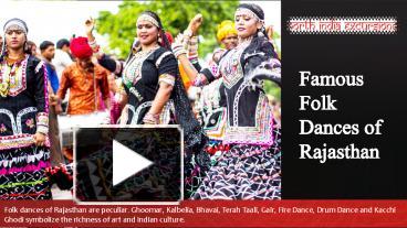 PPT – Famous Rajasthani Folk Dances PowerPoint Presentation | Free To ...