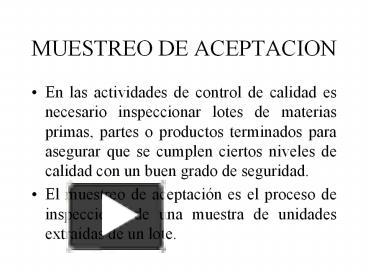 PPT – MUESTREO DE ACEPTACION PowerPoint Presentation | Free To View ...