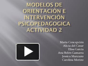 PPT – MODELOS DE ORIeNTACI PowerPoint Presentation | Free To Download ...