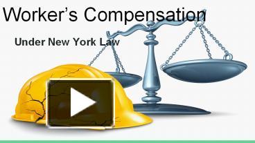 PPT – Worker's Compensation Under New York Law PowerPoint Presentation ...