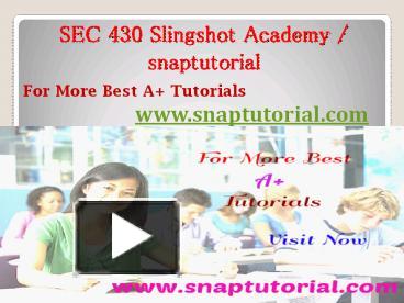 PPT – SEC 430 Slingshot Academy - Snaptutorial.com PowerPoint ...